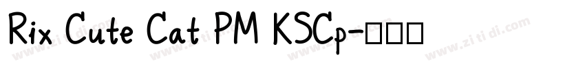 Rix Cute Cat PM KSCp字体转换
